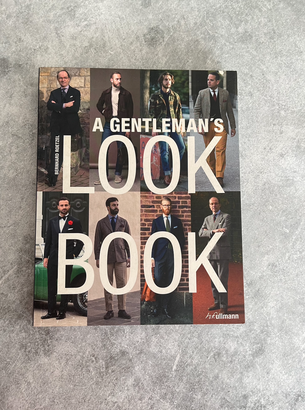 A Gentleman's Look Book Paperback – September 12, 2017 by Bernhard Roetzel (Author)