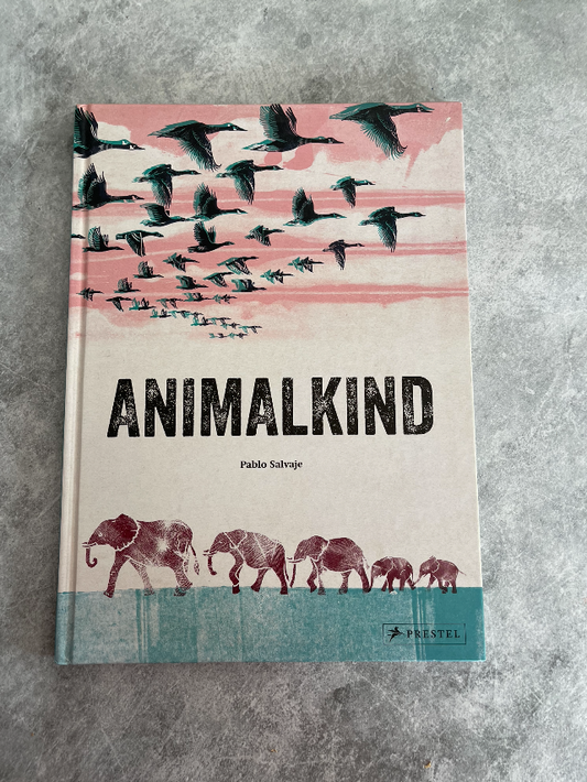 Animal Kind Children's book by Pablo Salvaje