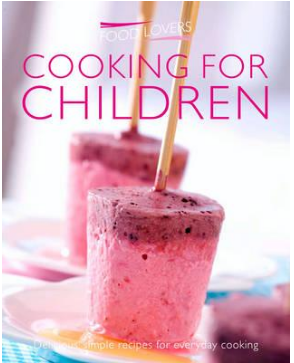 Cooking for Children Food Lovers Simply